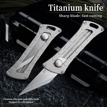Titánové zliatiny utility nôž push-pull, teleskopická nôž utility nôž outdoor, lov a prežitie self-defense nôž s nožom